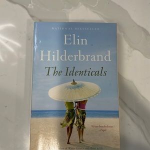 Elin Hilderbrand “the identicals”. In great condition!
